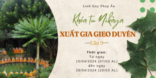 THÔNG BÁO KHOÁ TU NIKAYA XUẤT GIA GIEO DUYÊN LẦN 9